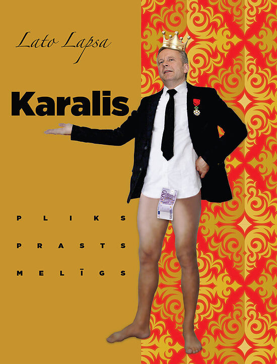 Karalis – pliks, prasts un melīgs. E-grāmata