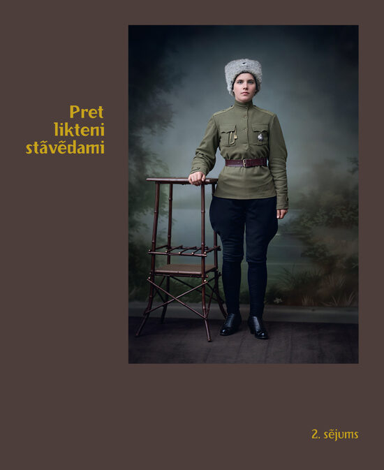 Pret likteni stāvēdami. 2. sējums